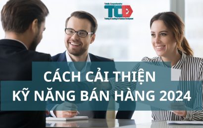 cách cải thiện kỹ năng bán hàng 2024