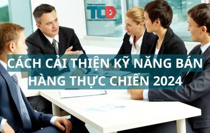 cải thiện kỹ năng bán hàng thực chiến