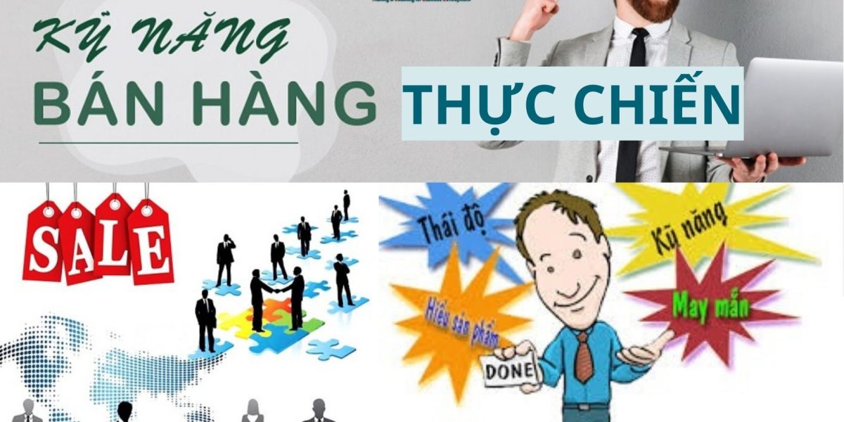 kỹ năng bán hàng thực chiến là gì