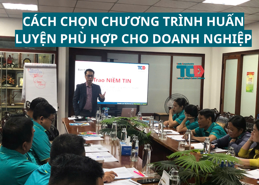 cách chọn chương trình huấn luyện phù hợp cho doanh nghiệp