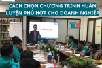 cách chọn chương trình huấn luyện phù hợp cho doanh nghiệp