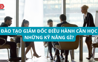 đào tạo giám đốc điều hành cần học những kỹ năng gì?