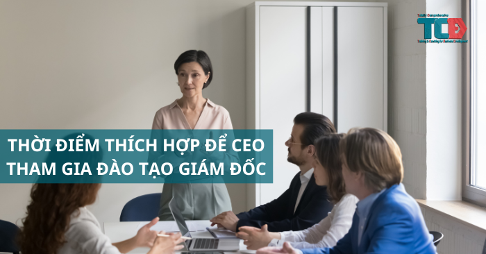 thời điểm đào tạo giám đốc phù hợp