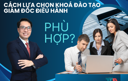 cách chọn khoá đào tạo giám đốc điều hành phù hợp