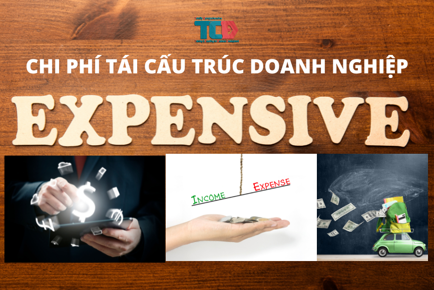 Tái cấu trúc doanh nghiệp đắt hay rẻ