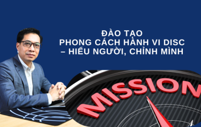 KHÓA ĐÀO TẠO PHONG CÁC HÀNH VI DISC – HIỂU NGƯỜI, CHỈNH MÌNH