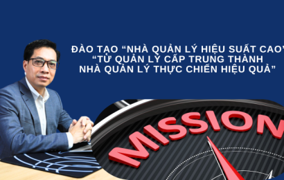 KHÓA ĐÀO TẠO “NHÀ QUẢN LÝ HIỆU SUẤT CAO” “Từ quản lý cấp trung thành nhà quản lý thực chiến hiệu quả”