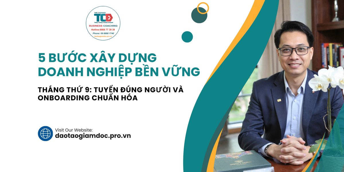 5 bước xây dựng doanh nghiệp tháng thứ 9