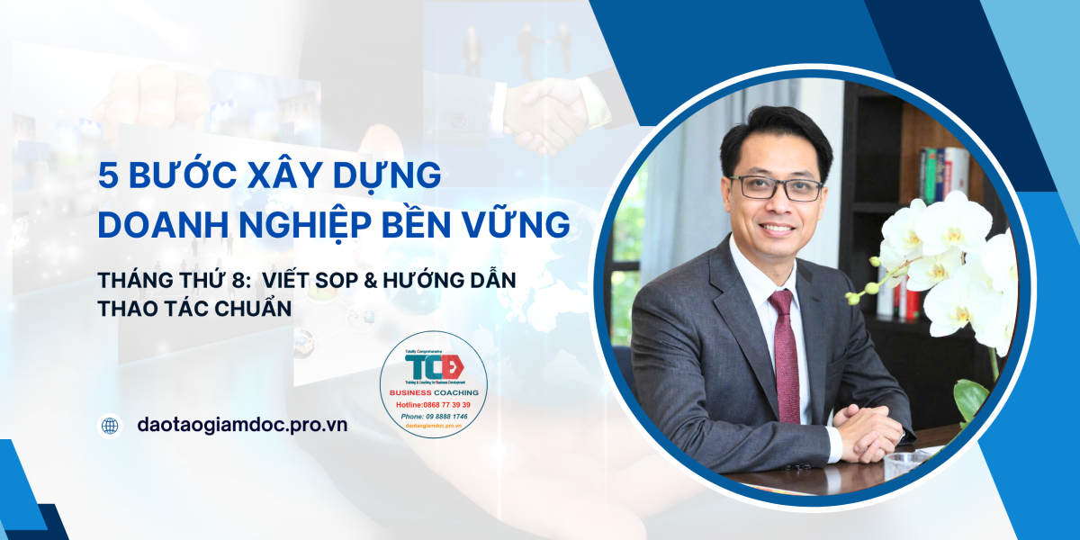 5 bước xây dựng doanh nghiệp tháng thứ 8