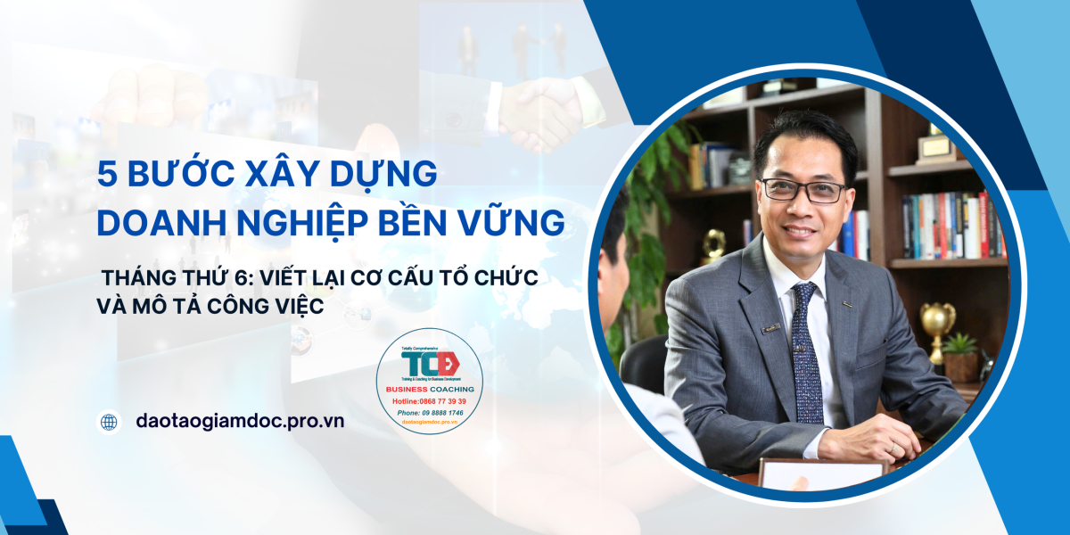 5 bước xây dựng doanh nghiệp - tháng thứ 6