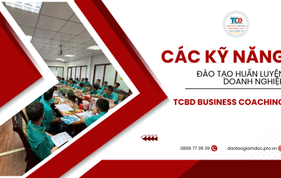 kỹ năng cần có trong đào tạo huấn luyện doanh nghiệp