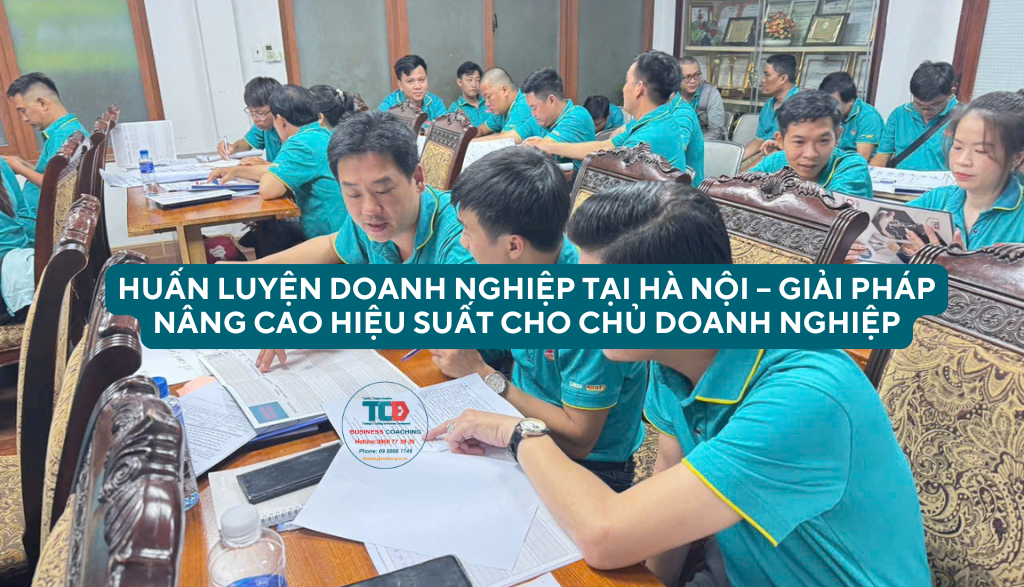 Huấn luyện doanh nghiệp tại Hà Nội