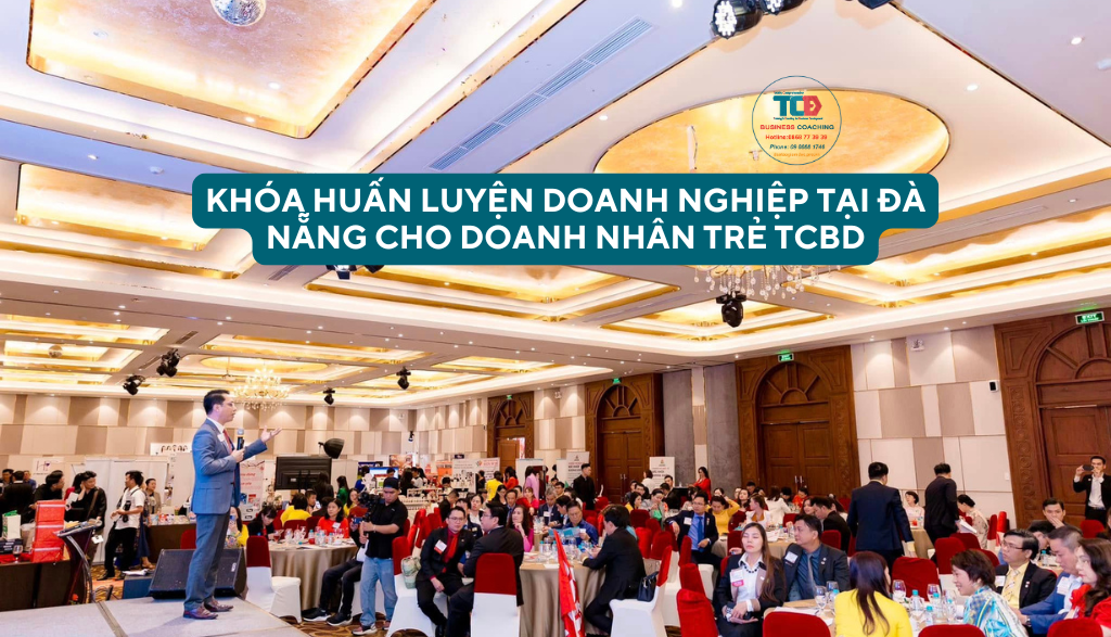 TCBD Huấn luyện doanh nghiệp tại Đà Nẵng