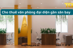 văn phòng đại diện gần sân bay