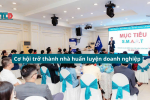 cơ hội trở thành nhà huấn luyện doanh nghiệp